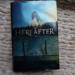 Hereafter by Tara Hudson